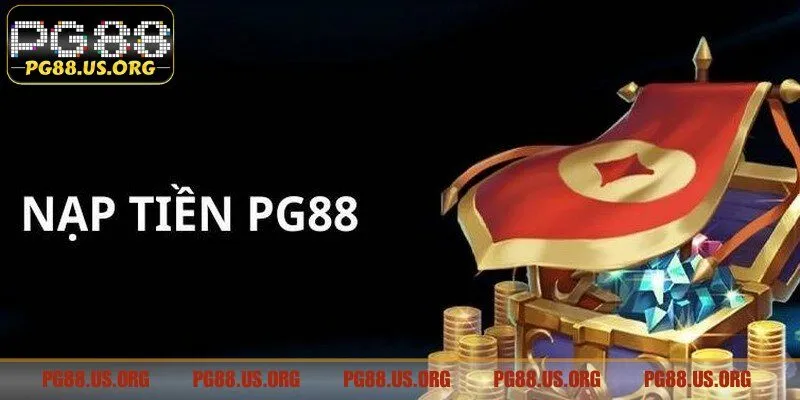 Đôi nét về nạp tiền PG88